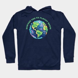 Another Day on Planet Earth Hoodie